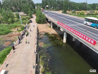 练在平时早绸缪、战于汛时保畅通！市区两级公路部门联动开展专项演练